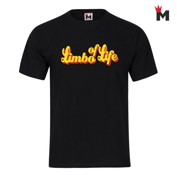 T-Shirt LIMBO OF LIFE